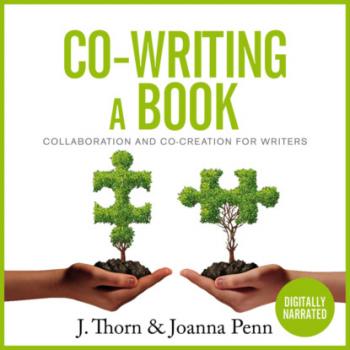 Скачать Co-writing a Book (Unabridged) - Joanna Penn