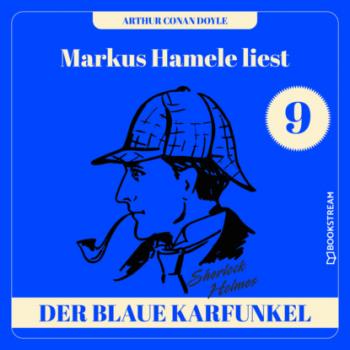 Скачать Die Geschichte des blauen Karfunkels - Markus Hamele liest Sherlock Holmes, Folge 9 (Ungekürzt) - Sir Arthur Conan Doyle