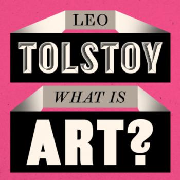 Скачать What is Art? (Unabridged) - Leo Tolstoy