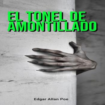 Скачать El Tonel de Amontillado (Íntegra) - Edgar Allan Poe