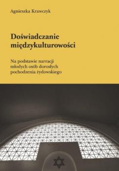 Скачать Doświadczanie międzykulturowości - Agnieszka Krawczyk