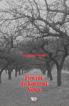 Скачать Powrót do korzeni. Nowy - Bolesław Faron