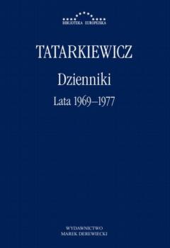 Скачать Dzienniki. Część III: lata 1969–1977 - Władysław Tatarkiewicz