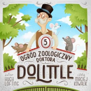 Скачать Ogród zoologiczny Doktora Dolittle - Hugh Lofting