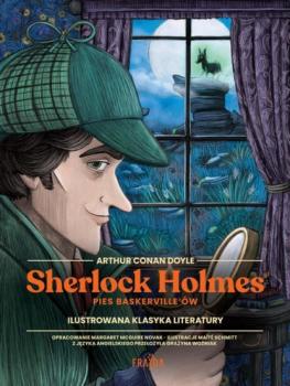 Скачать Sherlock Holmes Pies Baskerville’ów - Sir Arthur Conan Doyle