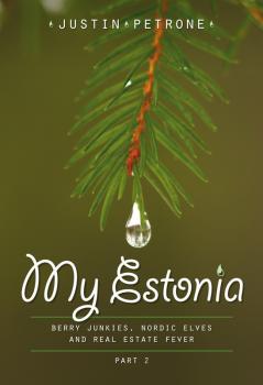 Скачать My Estonia II - Justin Petrone