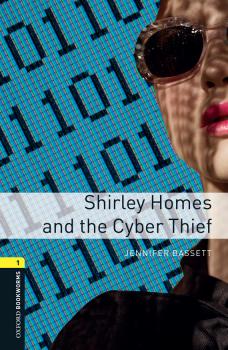 Скачать Shirley Homes and the Cyber Thief - Jennifer Bassett