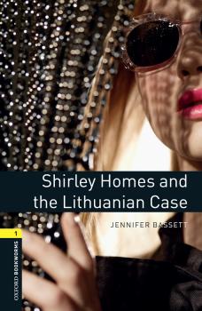 Скачать Shirley Homes and the Lithuanian Case - Jennifer Bassett