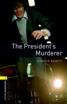 Скачать The President's Murderer - Jennifer Bassett