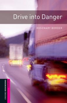 Скачать Drive into Danger - Rosemary Border