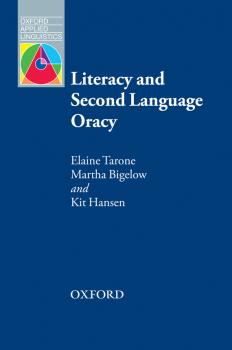 Скачать Literacy and Second Language Oracy - Elaine Tarone