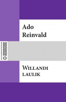Скачать Willandi laulik - Ado Reinvald