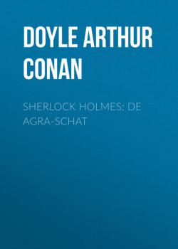 Скачать Sherlock Holmes: De Agra-Schat - Doyle Arthur Conan