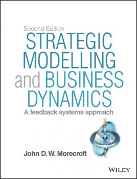 Скачать Strategic Modelling and Business Dynamics - Morecroft John D.