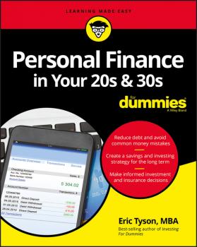 Скачать Personal Finance in Your 20s and 30s For Dummies - Eric  Tyson