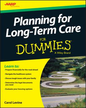 Скачать Planning For Long-Term Care For Dummies - Carol  Levine