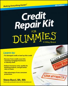 Скачать Credit Repair Kit For Dummies - Steve  Bucci