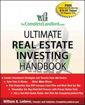 Скачать The CompleteLandlord.com Ultimate Real Estate Investing Handbook - William Lederer A.