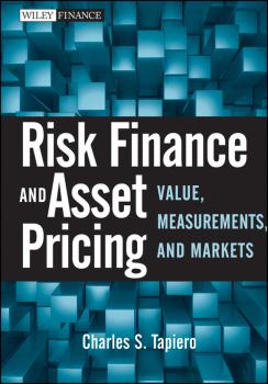 Скачать Risk Finance and Asset Pricing. Value, Measurements, and Markets - Charles Tapiero S.