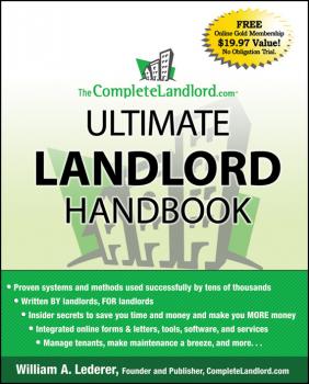 Скачать The CompleteLandlord.com Ultimate Landlord Handbook - William Lederer A.