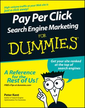 Скачать Pay Per Click Search Engine Marketing For Dummies - Peter  Kent