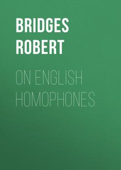 Скачать On English Homophones - Bridges Robert