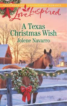 Скачать A Texas Christmas Wish - Jolene  Navarro