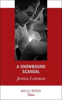 Скачать A Snowbound Scandal - Jessica  Lemmon