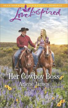 Скачать Her Cowboy Boss - Arlene  James