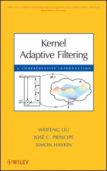 Скачать Kernel Adaptive Filtering. A Comprehensive Introduction - Simon  Haykin