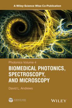 Скачать Photonics, Volume 4. Biomedical Photonics, Spectroscopy, and Microscopy - David Andrews L.
