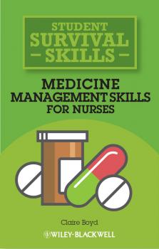 Скачать Medicine Management Skills for Nurses - Claire  Boyd