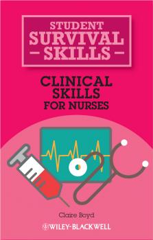 Скачать Clinical Skills for Nurses - Claire  Boyd