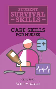 Скачать Care Skills for Nurses - Claire  Boyd