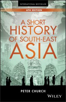 Скачать A Short History of South-East Asia - Peter  Church