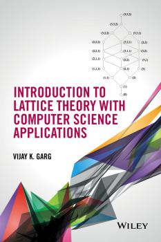 Скачать Introduction to Lattice Theory with Computer Science Applications - Vijay Garg K.