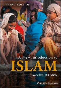 Скачать A New Introduction to Islam - Daniel Brown W.