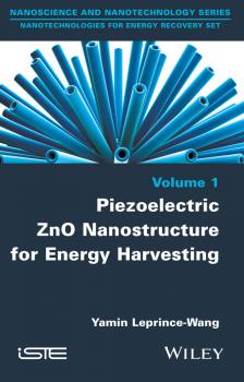 Скачать Piezoelectric ZnO Nanostructure for Energy Harvesting, Volume 1 - Yamin  Leprince-Wang