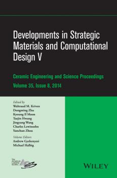 Скачать Developments in Strategic Materials and Computational Design V - Dongming Zhu