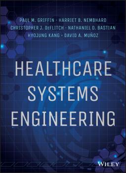 Скачать Healthcare Systems Engineering - Hyojung  Kang
