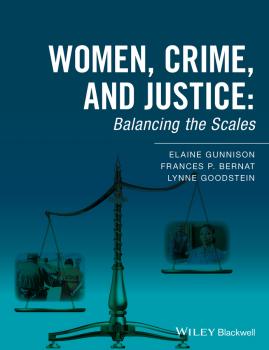 Скачать Women, Crime, and Justice. Balancing the Scales - Lynne  Goodstein