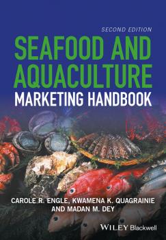 Скачать Seafood and Aquaculture Marketing Handbook - Carole Engle R.