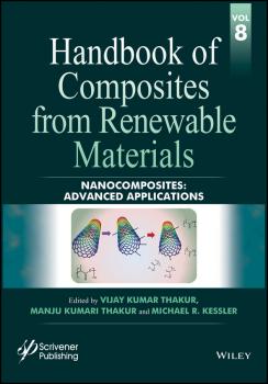 Скачать Handbook of Composites from Renewable Materials, Nanocomposites. Advanced Applications - Vijay Thakur Kumar