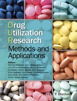 Скачать Drug Utilization Research. Methods and Applications - Monique  Elseviers