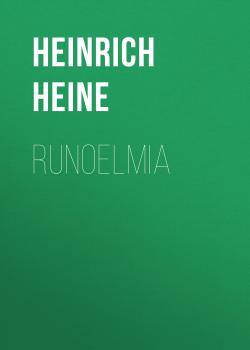 Скачать Runoelmia - Генрих Гейне