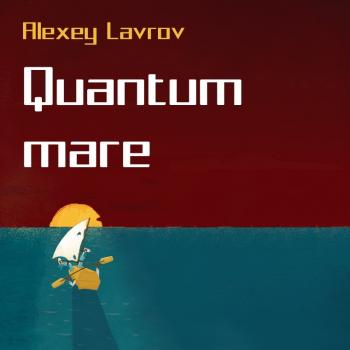 Скачать Quantum Mare - Алексей Лавров