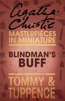 Скачать Blindman’s Buff: An Agatha Christie Short Story - Агата Кристи
