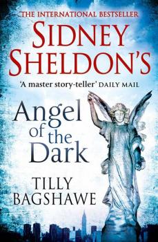 Скачать Sidney Sheldon’s Angel of the Dark: A gripping thriller full of suspense - Сидни Шелдон