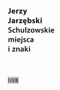 Скачать Schulzowskie miejsca i znaki - Jerzy Jarzębski