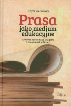 Скачать Prasa jako medium edukacyjne - Edyta Zierkiewicz